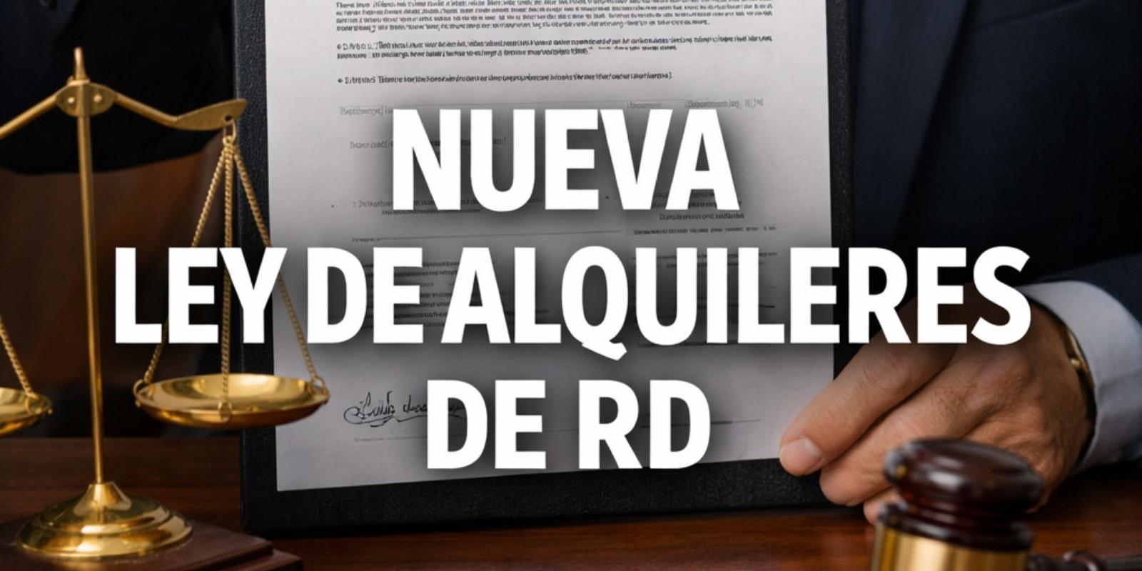 Nueva Ley de Alquileres en República Dominicana