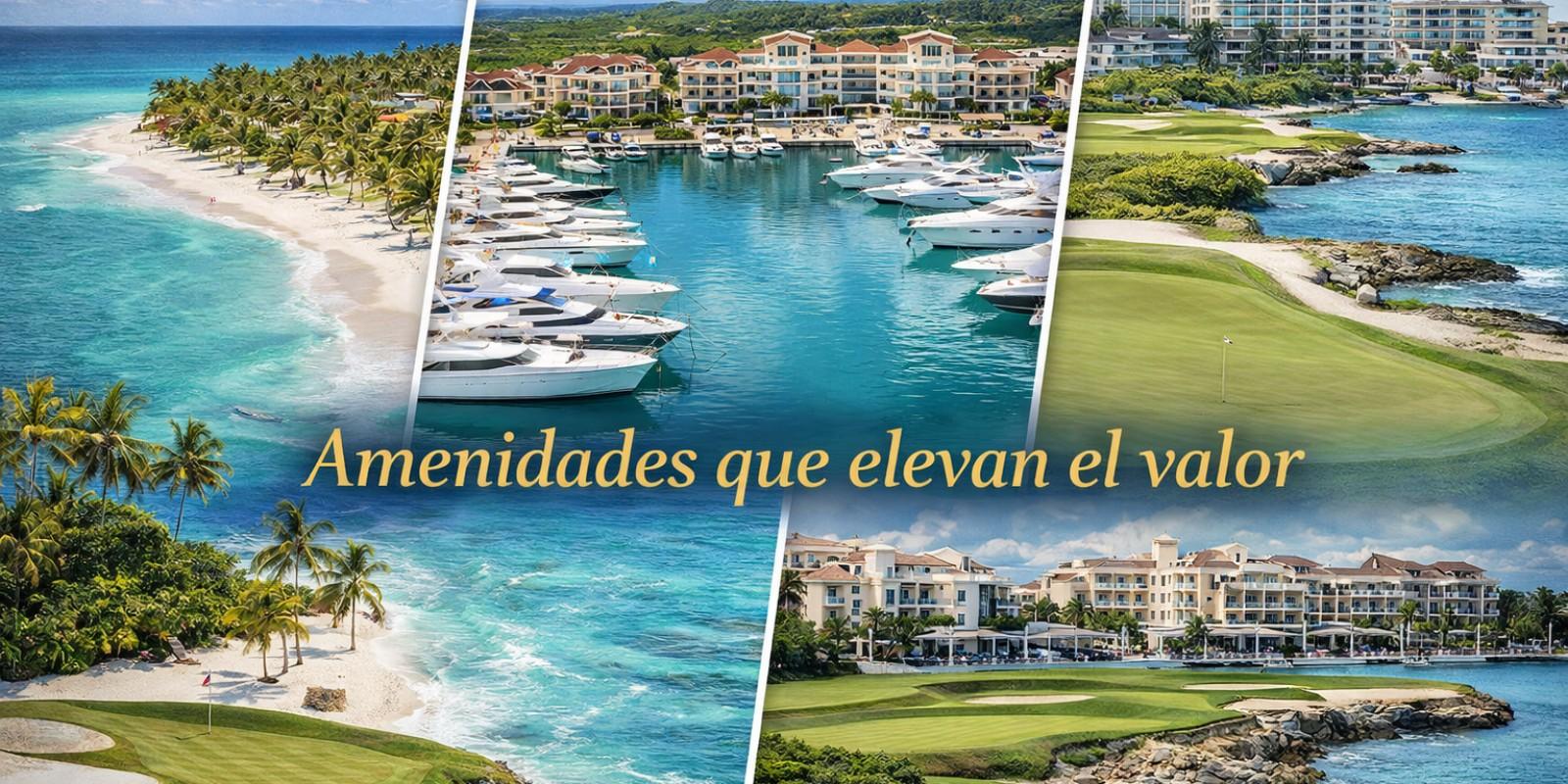 Amenidades exclusivas que hacen premium a Cap Cana