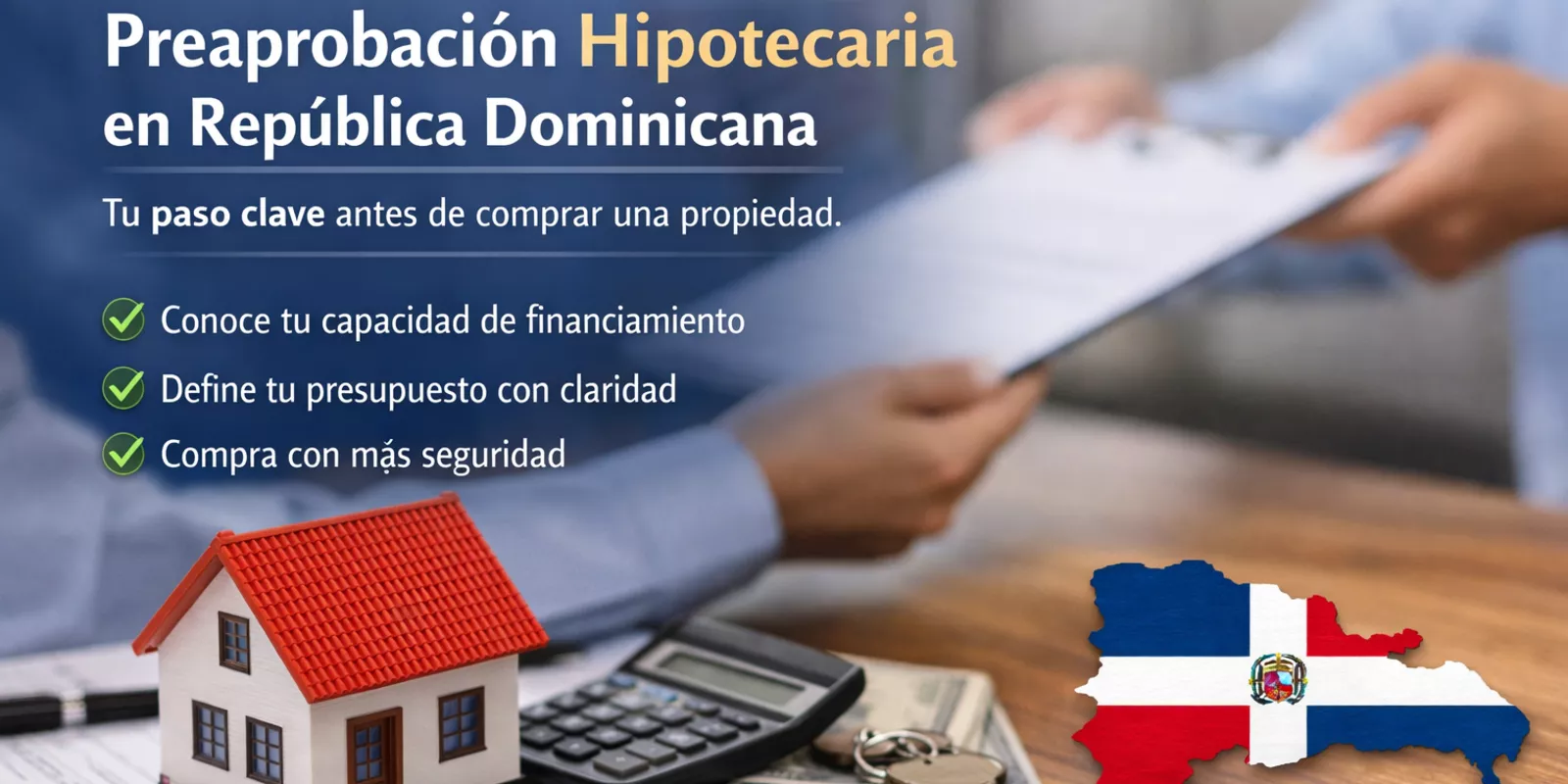 Preaprobación Hipotecaria: Clave para Comprar Propiedad